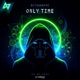 Only Time Hardstyle Single