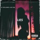 Lies feat AYE TEE Single