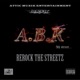 Rerock the Streetz A B K 5th Street