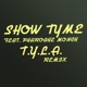 T Y L A Remix feat Pharoahe Monch Single