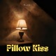 Pillow Kiss Single