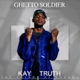 Ghetto Soldier Single