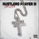 Hustlers Prayer III Single