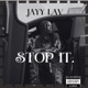 Stop It Single