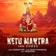 Ketu Mantra 108 Times