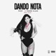 Dando la Nota Single