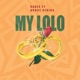 My lolo feat Bruce Africa Single
