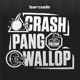 Crash Pang Wallop feat Sinister Souls Forbidden Society Katharsys