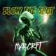 Blow the Spot Single