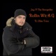 Rollin Wit a G Single feat Obie Trice Single
