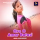 Ore O Amar Batasi Single