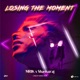 Losing the Moment Single