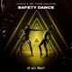 Safety Dance Single