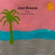 Jazz Breeze Single