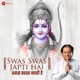 Swaas Swaas Japti Hai Single