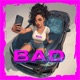 Bad Bitches feat JT Single