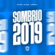 Sombrio 2019 Single