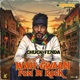 Wah Gwaan Pon Di Rock Single