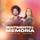 Sentimento e Memoria Single