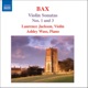 Bax Violin Sonatas Nos 1 and 3