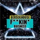 F kin Buisness Single