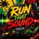 Run that sound Single