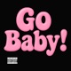 Go Baby Single