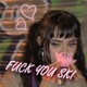F k You Ski Single