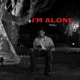 I M ALONE Single