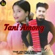 Tani Among Single