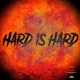 Hard Is Hard Single