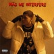 Não Me Interfere Single