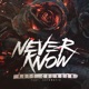 Never Know feat Automatic Single