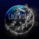 Cold World feat Ty Luv the MC Single