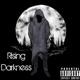 Rising Darkness Single