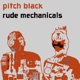 Rude Mechanicals feat KP