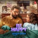 Be Happy Original Movie Soundtrack