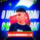 Melô da Arrochadeira 4 e 20 Single