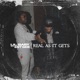 Real As It Gets feat EST Gee Single