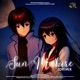 Sun Mahire Lofi Mix Single