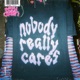 Nobody Really Cares Single