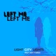 Left Me feat Sam Varga Single