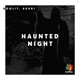 Haunted Night Single