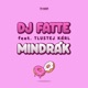 Mindrák feat Tlustej Kárl Single