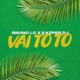 Vai To To feat Kazper DJ Single