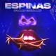 Espinas Single