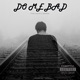 Do Me Bad feat 1 SPARK Single