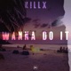 Wanna Do It Single
