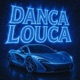 DANÇA LOUCA EP