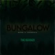 Bungalow Remixes EP